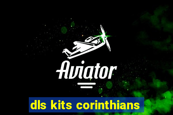 dls kits corinthians